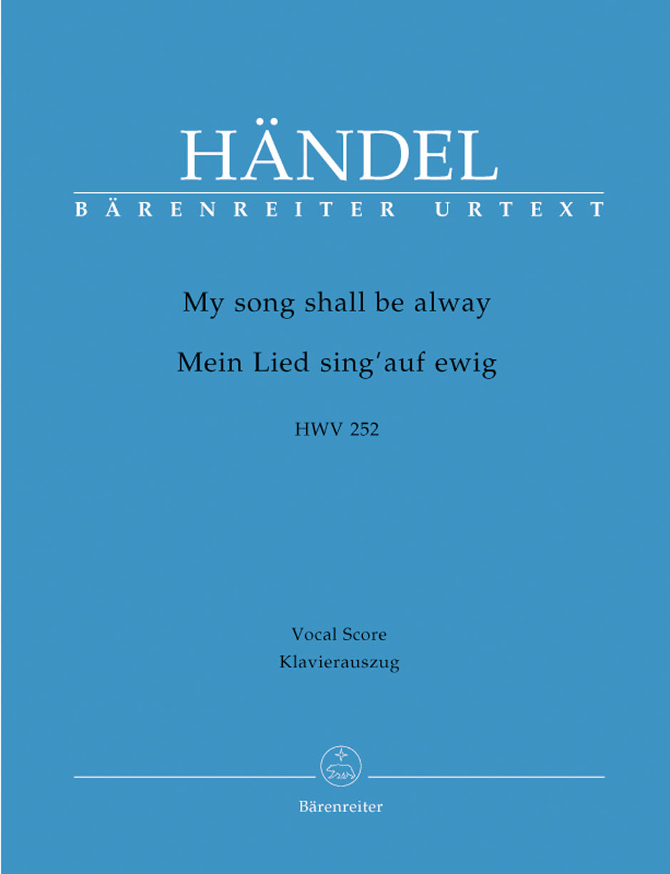 Handel, Anthem HWV 252 My song shall be (Barenreiter)