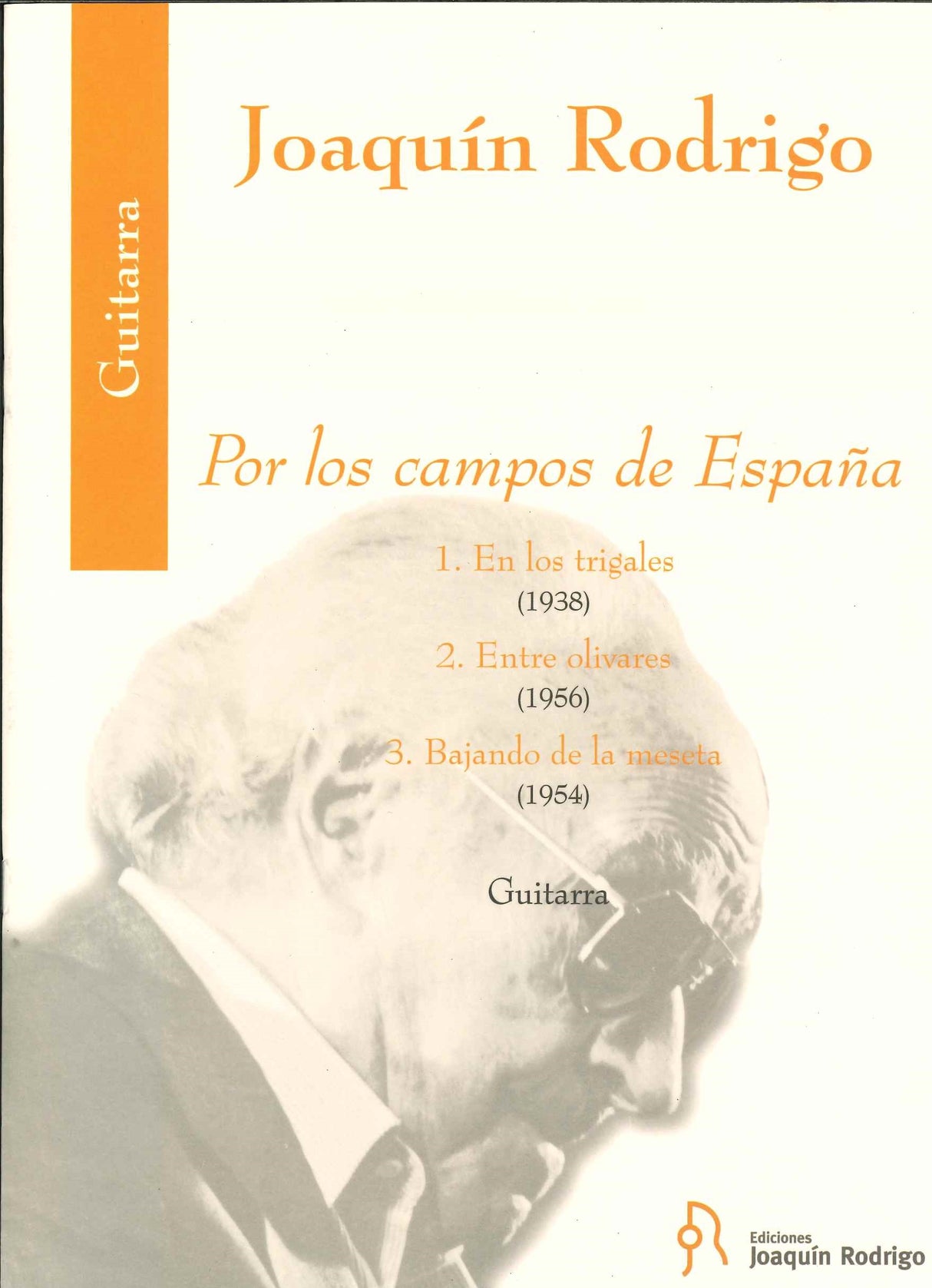 Rodrigo, Por los campos de Espana (Ediciones Joaquin Rodrigo)