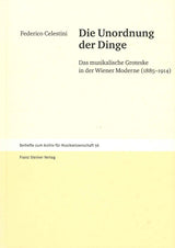 Celestini, Die Unordnung der Dinge (Franz Steiner)