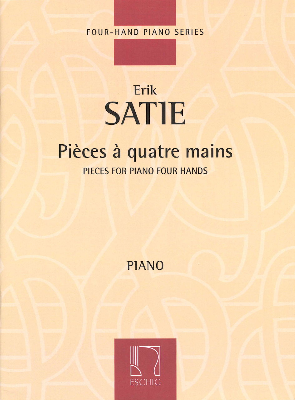 Satie, Pieces a quatre mains OP (Eschig)