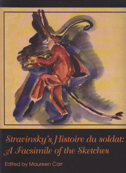Stravinsky, Histoire du soldat (Facs.) (A-R Editions)