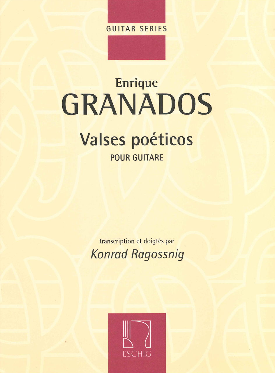 Granados, Valses poeticos (Ragossnig) (Eschig)