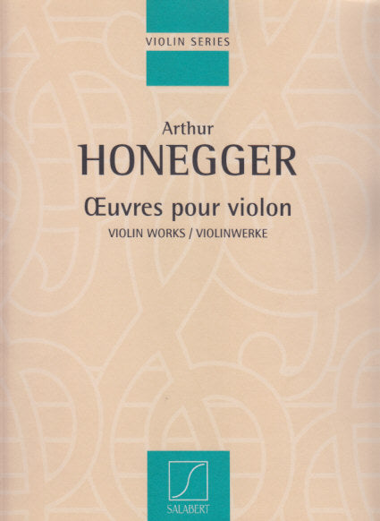 Honegger, Oeuvres pour violon (Salabert)