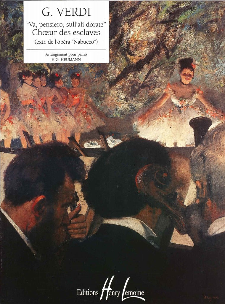 Verdi, Nabucco, Va pensiero, sull'ali (Lemoine)