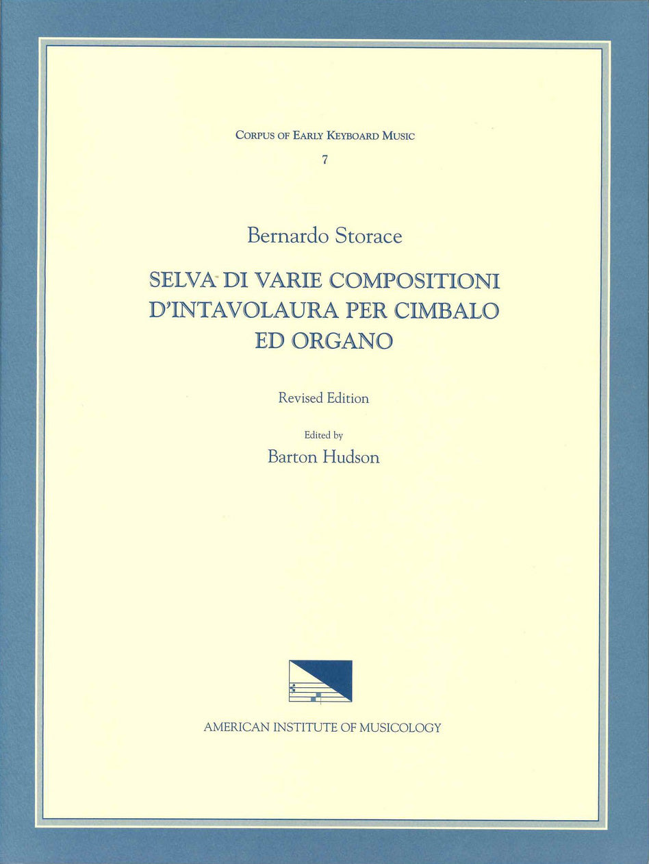 Storace, Selva di varie composit(CEKM 7) (American Institute of Musicology)
