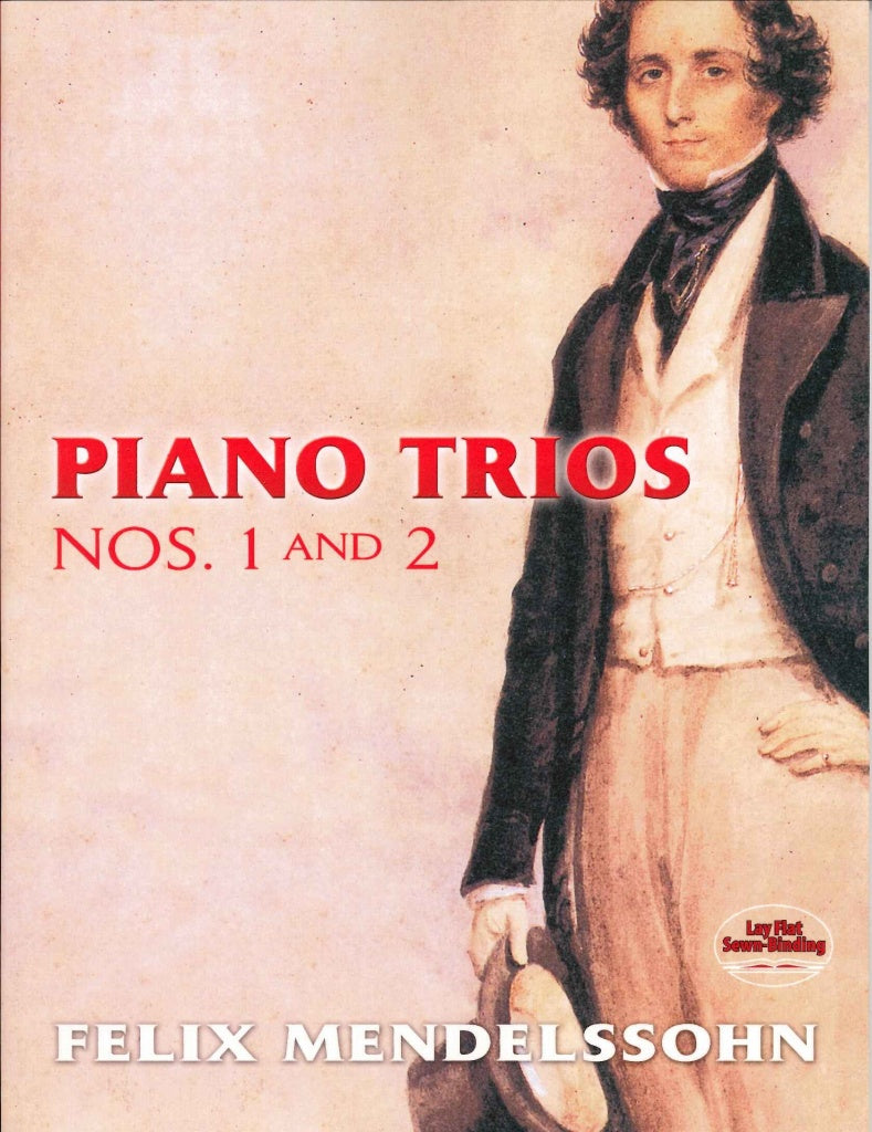 Mendelssohn, Piano Trios No. 1, 2 (Dover)