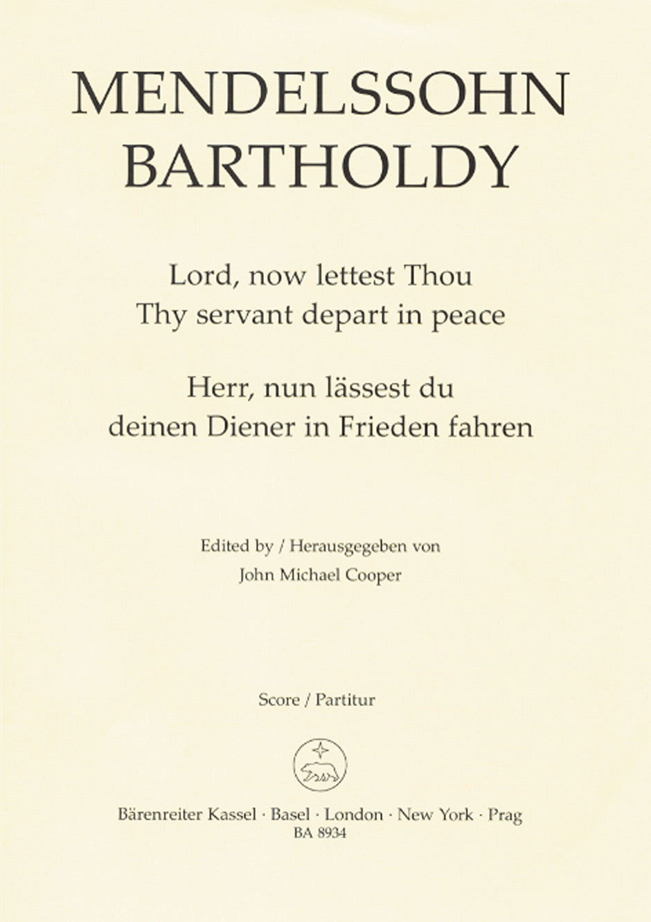 Mendelssohn, Lord, now lettest Thou (Barenreiter)