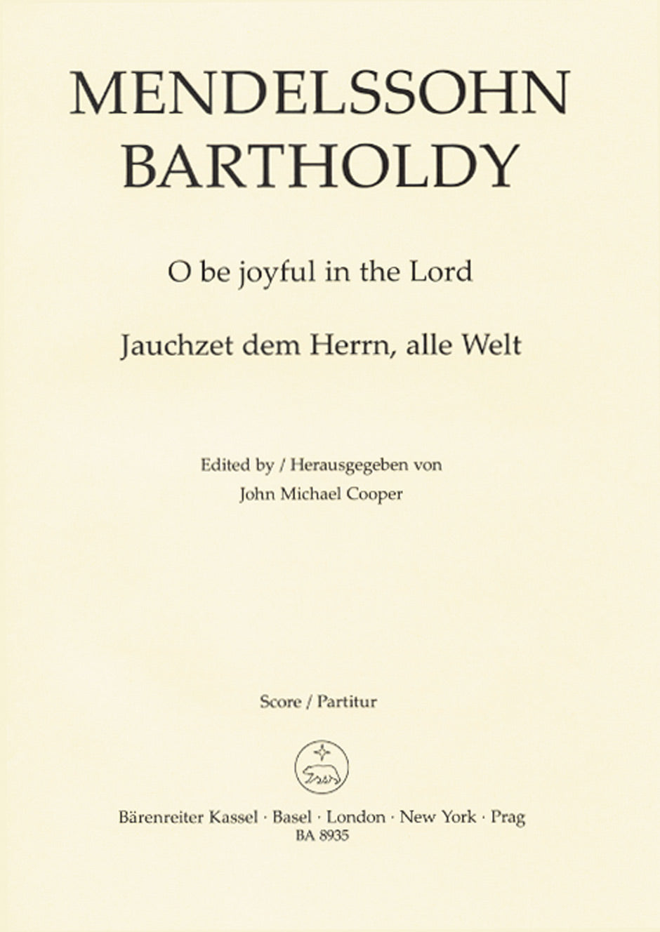 Mendelssohn, O be joyful in the Lord (Barenreiter)