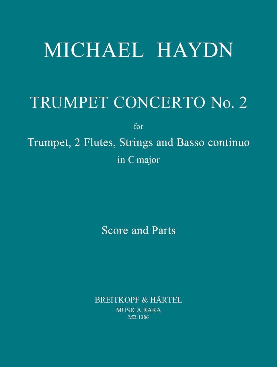 Haydn,M., Concerto for Trumpet No. 2 (Musica Rara)