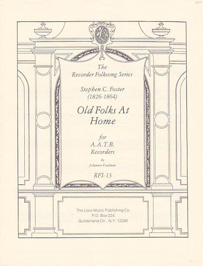 Foster, Old Folks at Home (AATB) (Loux Music)