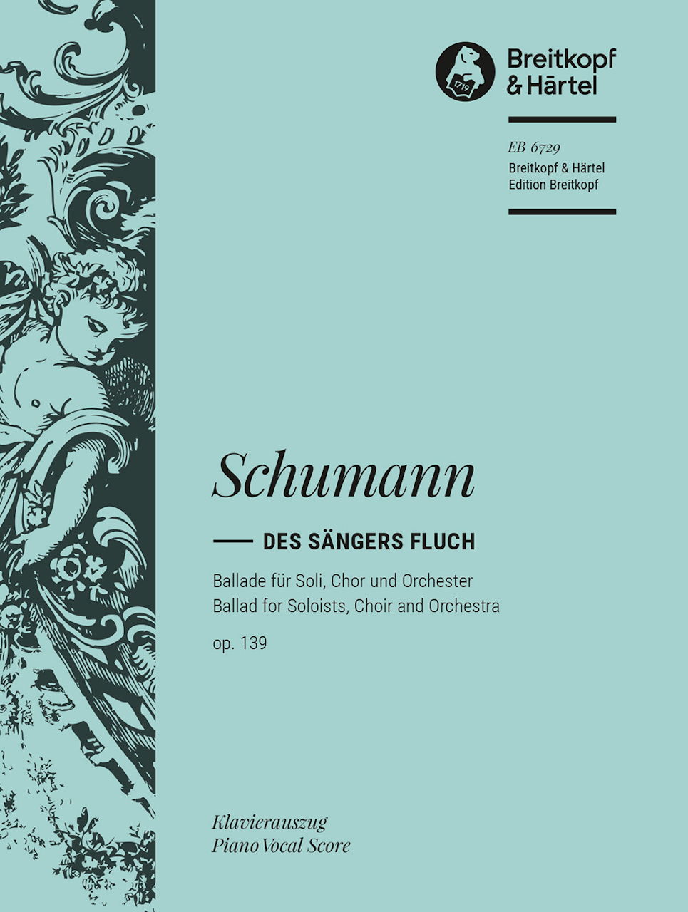 Schumann, Sangers Fluch op. 139 [G] (Breitkopf)