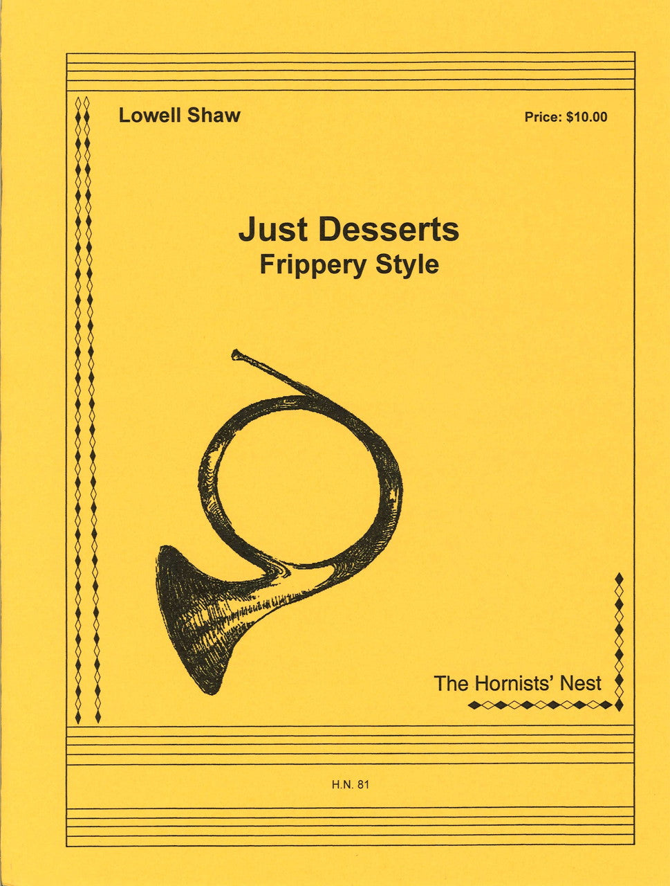 Shaw, Just Desserts, Frippery Style (Hornists' Nest)