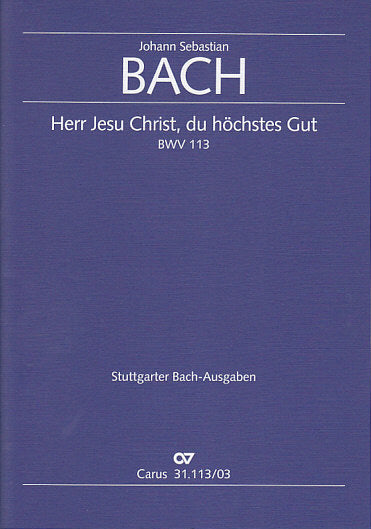 Bach, Kantate Nr.113 (Carus)