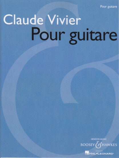 Vivier, Pour guitare (1975) (Boosey)