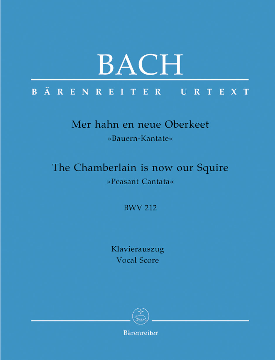 Bach, Kantate Nr.212 Bauern- = Peasant (Barenreiter)