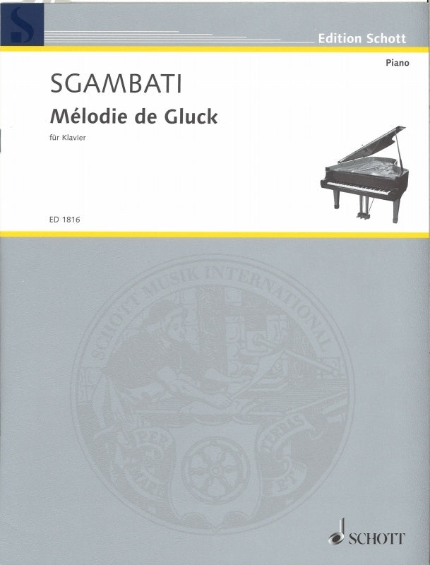 Gluck/Sgambati, Melodie de Gluck (Schott)