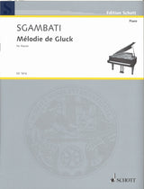 Gluck/Sgambati, Melodie de Gluck (Schott)