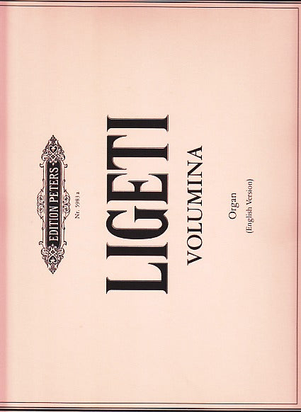 Ligeti, Volumina (1962/64) [E] (Peters)