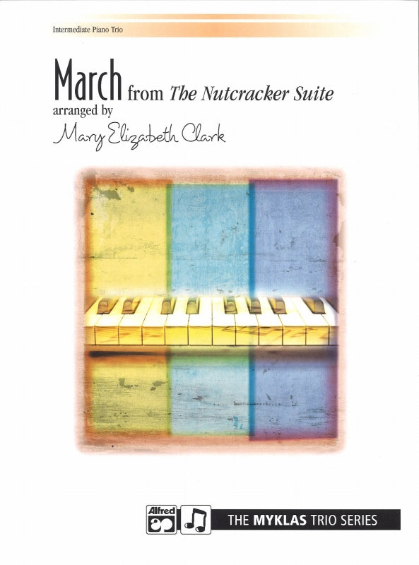 Tchaikovsky, Nutcracker, March (Alfred)