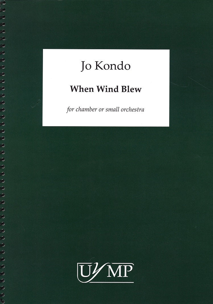 Kondo, When Wind Blew (York Music Press, University of)