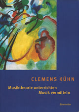 Kuhn,C., Musiktheorie unterrichten (Barenreiter)