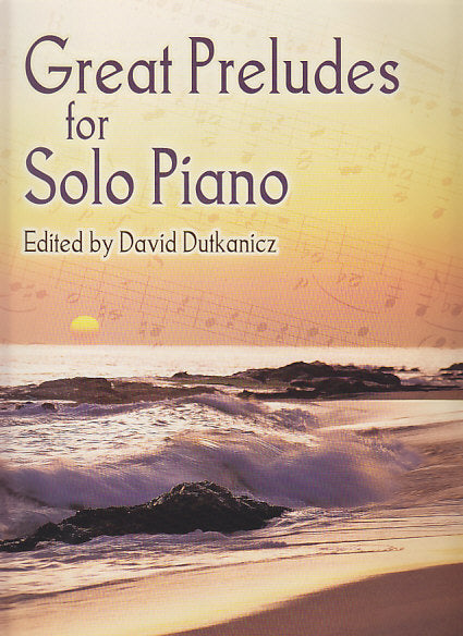 Great Preludes for Solo Piano (Dover)