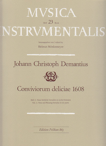Demantius, Conviviorum deliciae 1 (Pelikan)
