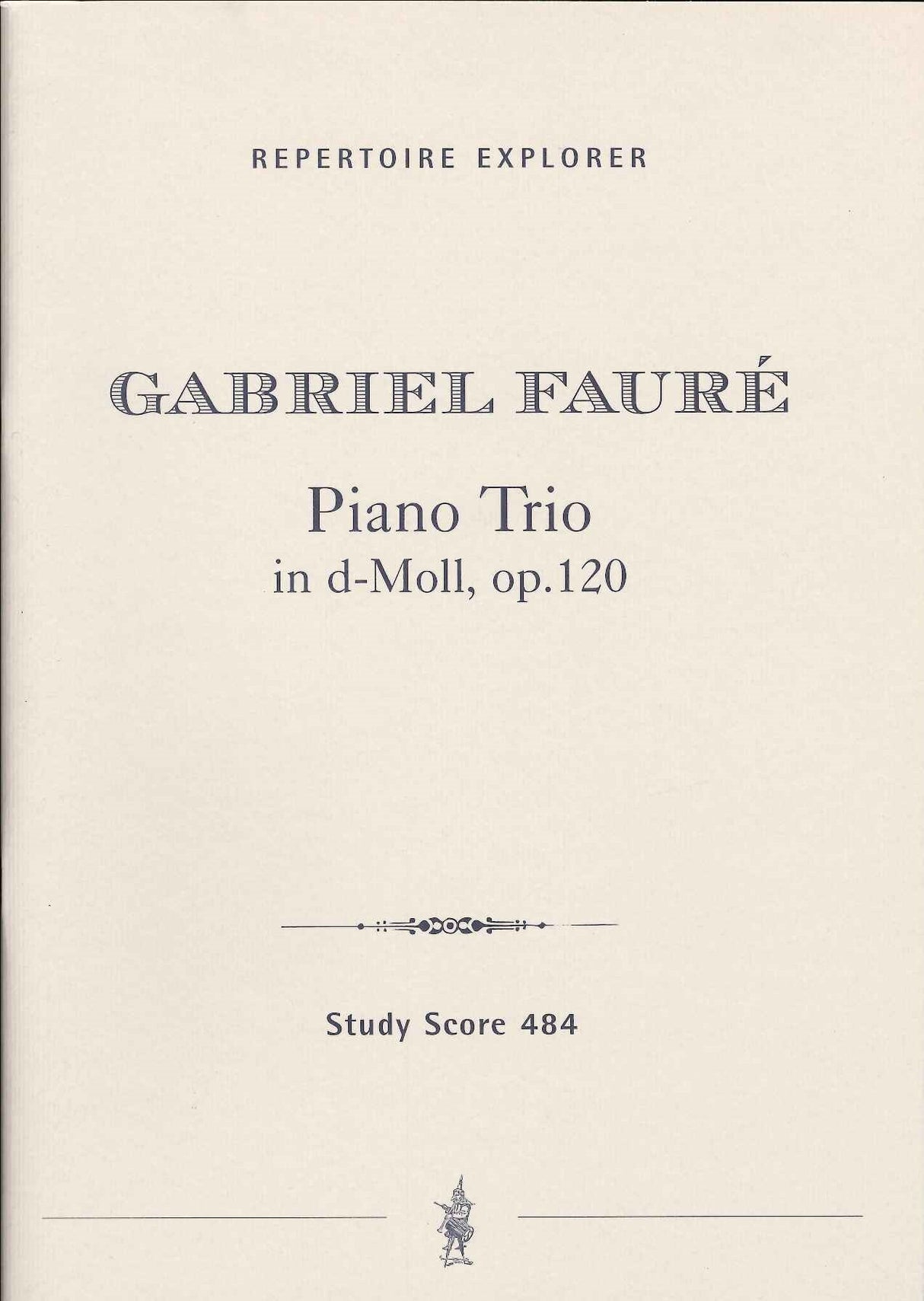 Faure, Piano Trio in d minor, op. 120 (Hoflich)