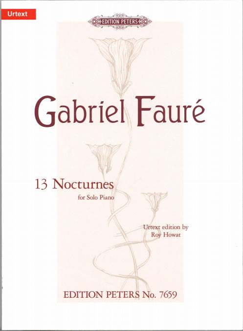 Faure, 13 Nocturnes (Howat) (Peters)