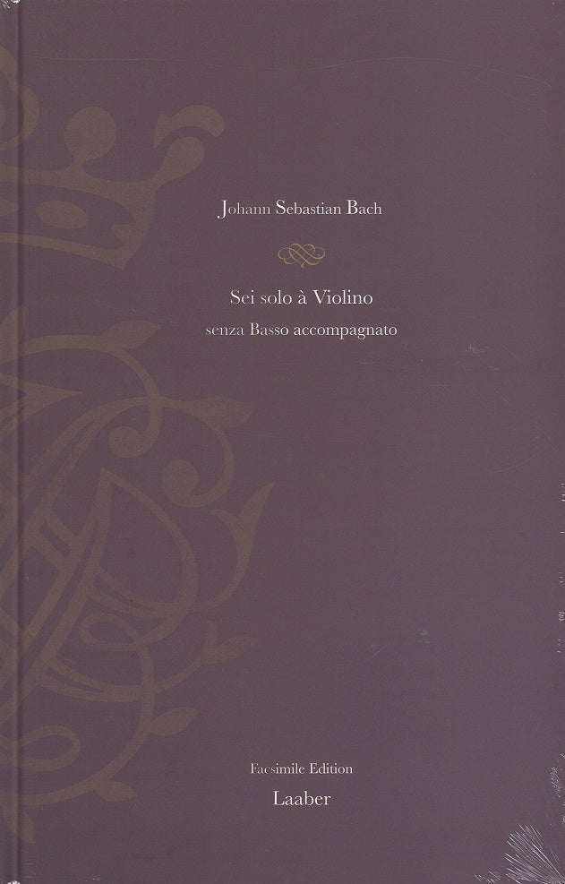 Bach, 6 Solo a Violino senza Basso (Laaber-Verlag)