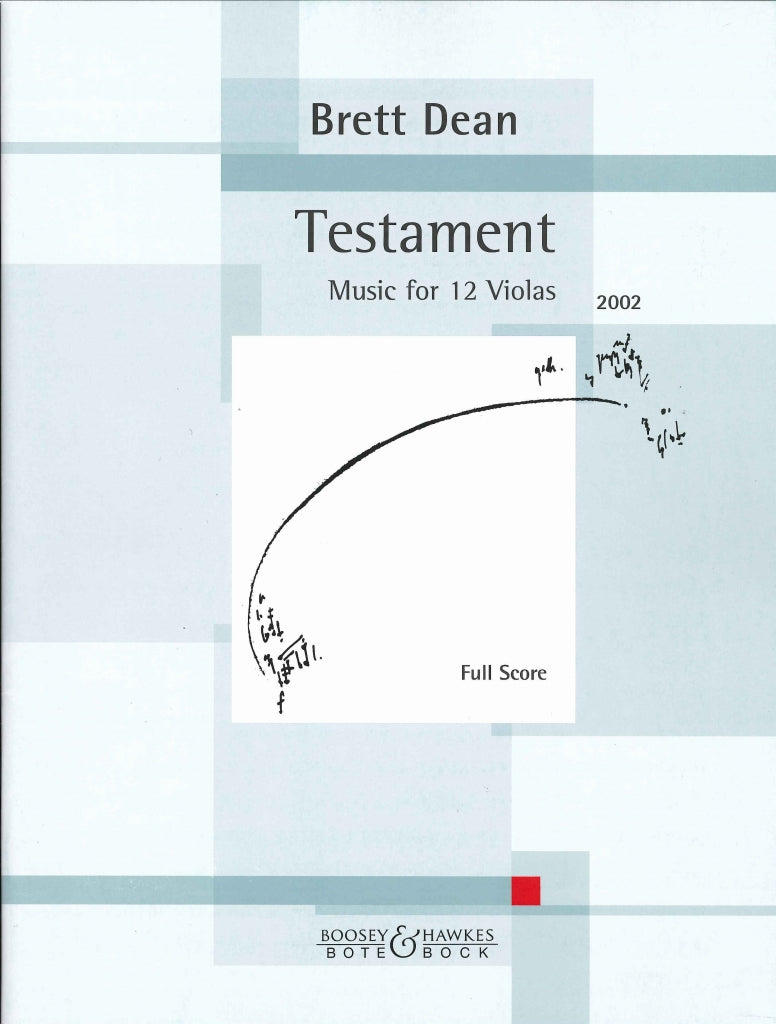 Dean, Testament (2002): for 12 Violas (Bote & Bock)
