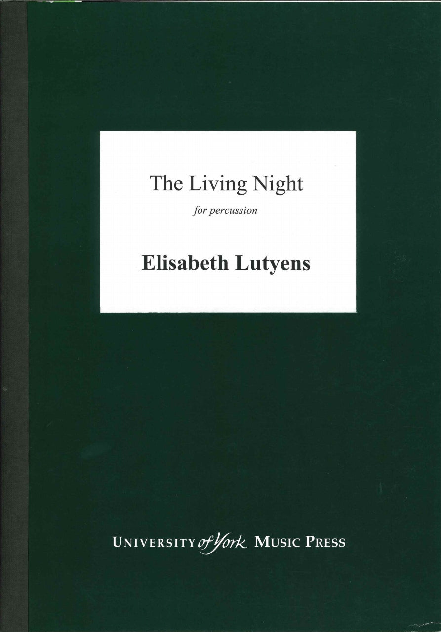 Lutyens, Living Night, op. 156 (1981) (York Music Press, University of)