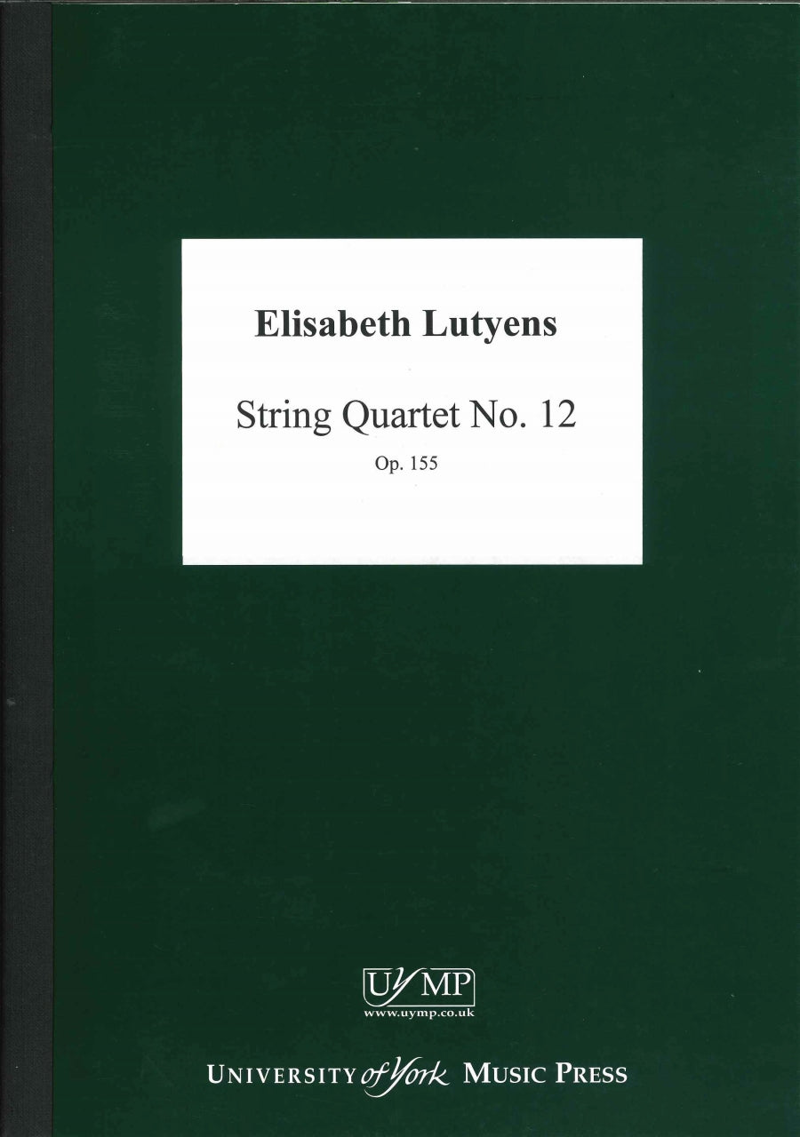 Lutyens, String Quartet op. 155 (York Music Press, University of)