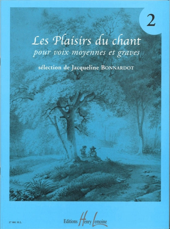 Plaisirs du chant 2 (M/L) (Lemoine)