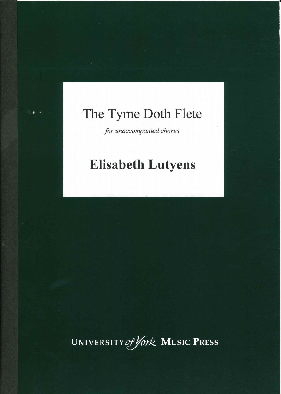 Lutyens, Tyme doth Flete op. 70 (1968) (York Music Press, University of)