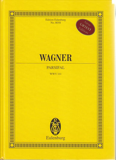 Wagner, WWV 111 Parsifal (Eulenburg)