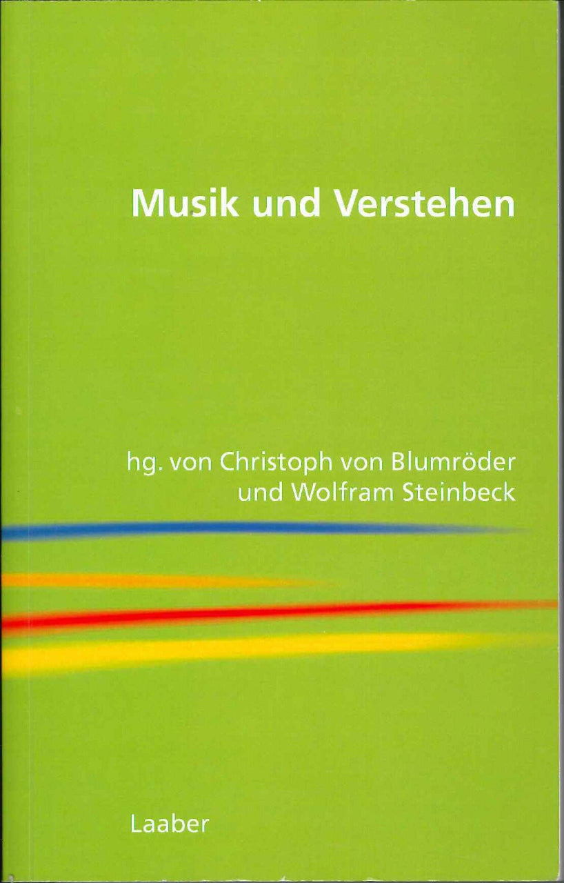 Blumroder, Musik und Verstehen (Laaber Verlag)