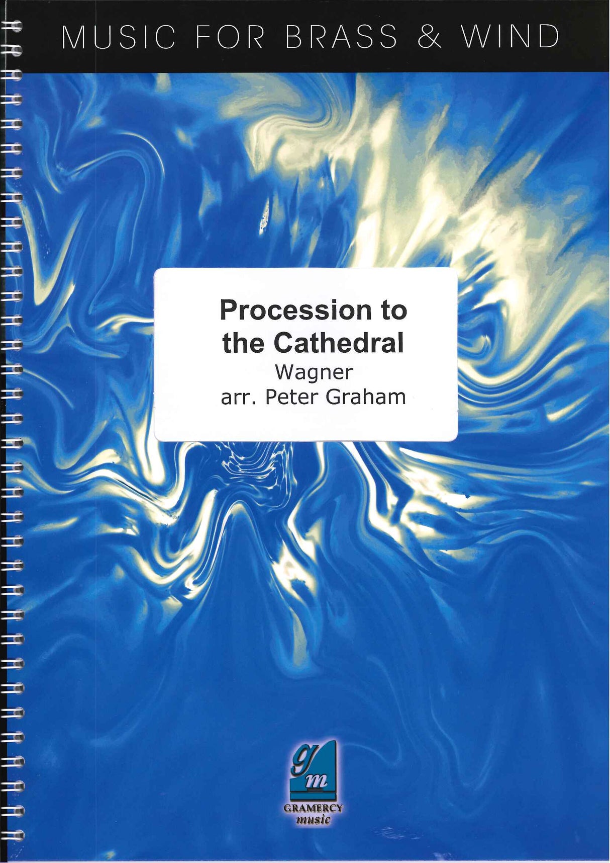 Wagner, Procession to the Cathedral (Gramercy Music)
