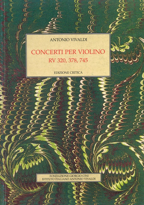 Vivaldi, Concerti RV 320, 378, 745 (Istituto Italiano A. Vivaldi/S.P.E.S.)