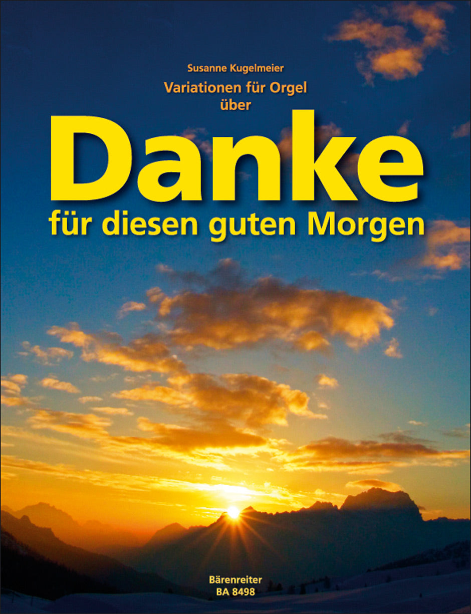 Kugelmeier, Variationen 'Danke' (Barenreiter)