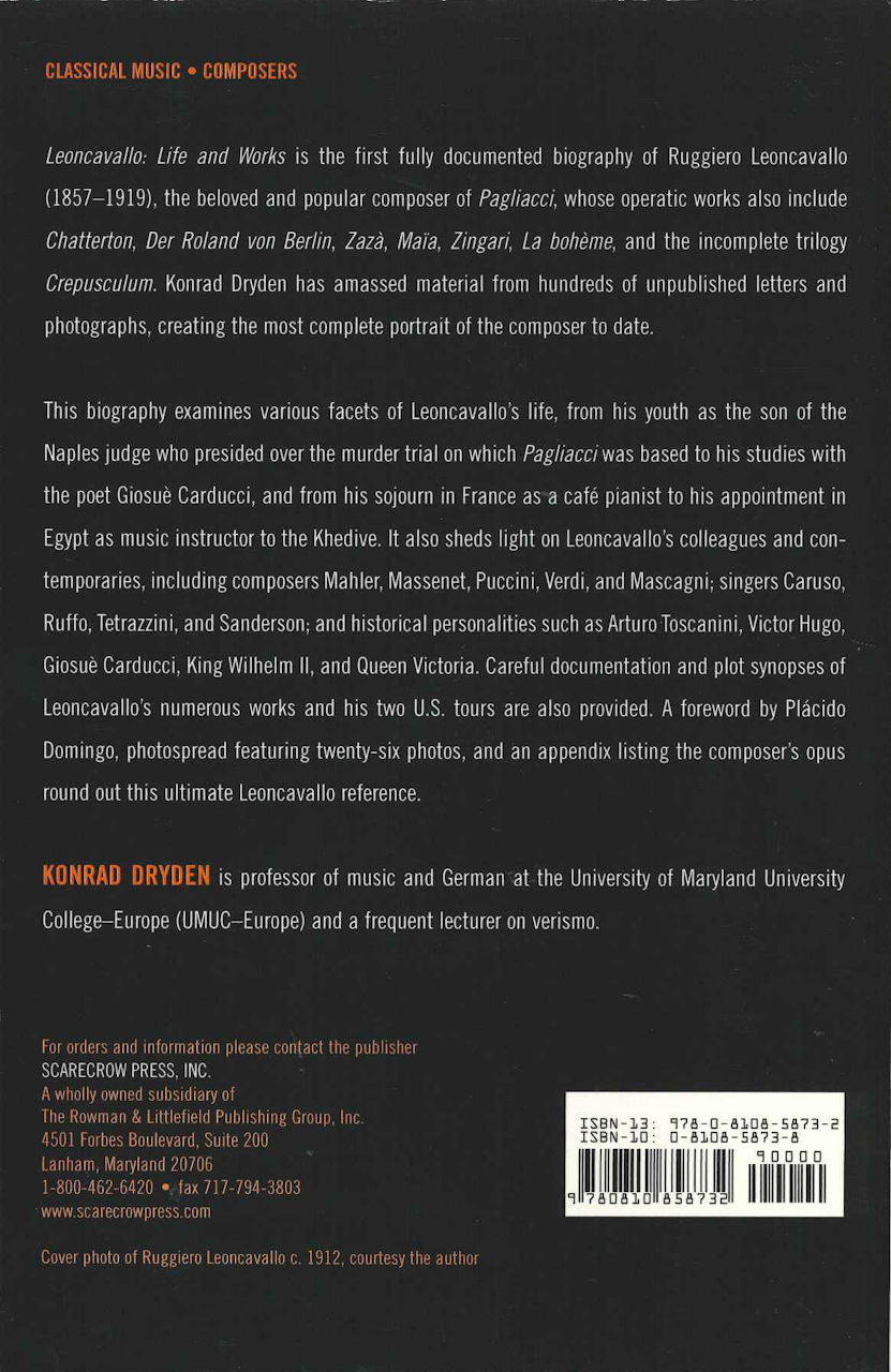 Leoncavallo: Life and Works (paper) (Scarecrow Press)