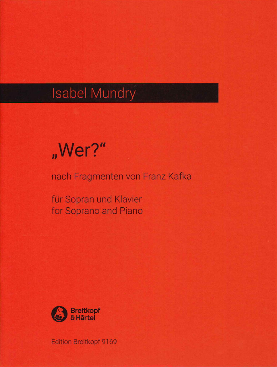 Mundry, Wer? (2004) (Sop,Pf) (Breitkopf)
