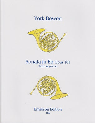Bowen, Sonata op. 101 in Eb (Emerson Edition)