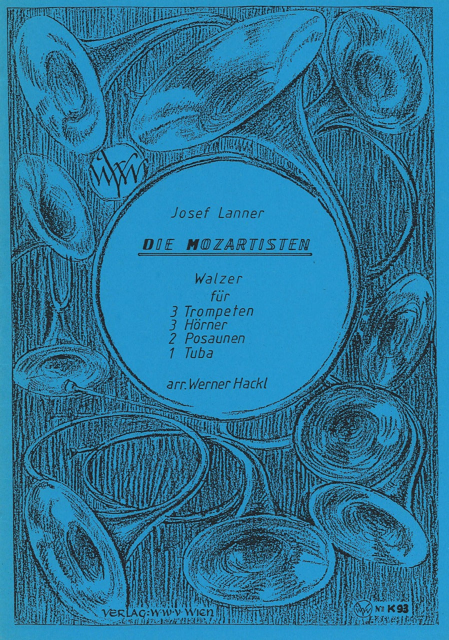 Lanner, Die Mozartisten (Wiener Waldhorn Verein)