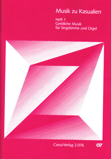 Musik zu Kasualien 1 [G] (Voice,Org) (Carus)