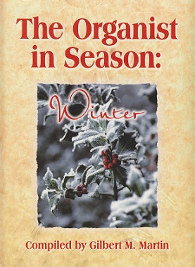 Organist in Season: Winter (Sacred Music Press/Lorenz)