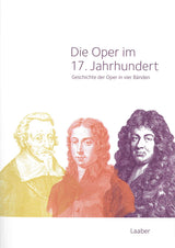 Leopold, Geschichte der Oper (4 vols.) (Laaber Verlag)
