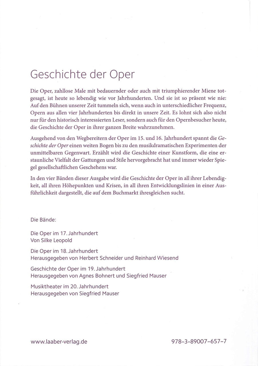 Leopold, Geschichte der Oper (4 vols.) (Laaber Verlag)