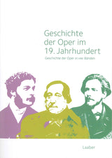 Leopold, Geschichte der Oper (4 vols.) (Laaber Verlag)