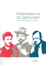 Leopold, Geschichte der Oper (4 vols.) (Laaber Verlag)
